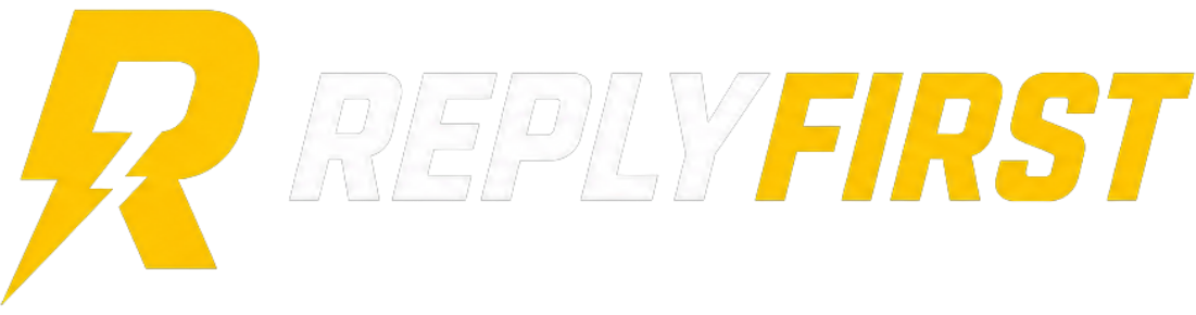 ReplyFirst